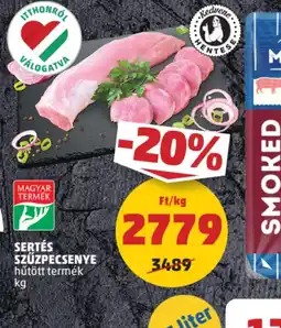 PENNY Sertés szűzpecsenye ajánlat