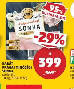 PENNY Karát Prágai Minőségi Sonka ajánlat