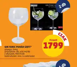 PENNY Gin Tonic Pohár Szett ajánlat