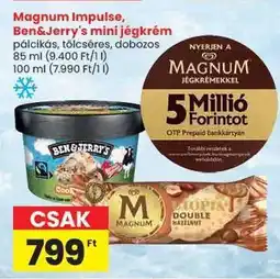 Spar Magnum Impulse, Ben&Jerry's mini jégkrém ajánlat