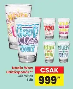 Spar Nadia Wow üdítőspohár ajánlat