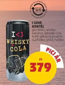 PENNY I Love Koktél Whisky & Cola ajánlat