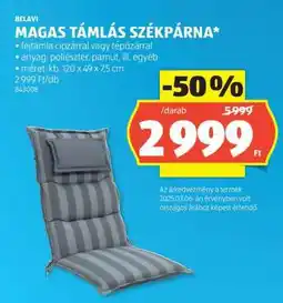ALDI BELAVI MAGAS TÁMLÁS SZÉKPÁRNA ajánlat
