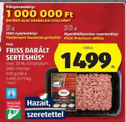 ALDI PICK Friss, darált sertéshús ajánlat