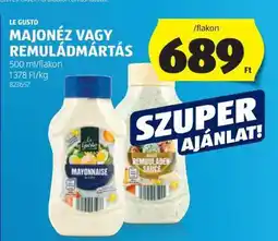 ALDI Le Gusto Majonéz vagy Remuládmártás ajánlat