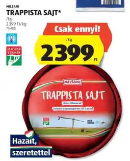 ALDI Milsani Trappista Sajt ajánlat