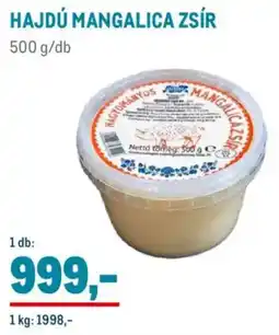 Metro Hajdú Mangalica zsír ajánlat