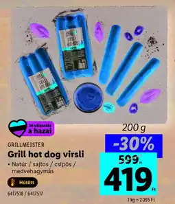 Lidl Grillmeister Grill hot dog virsli ajánlat
