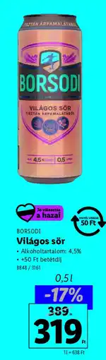 Lidl BORSODI Világos sör ajánlat