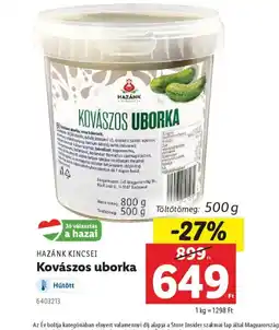 Lidl Hazánk Kincsei Kovászos uborka ajánlat