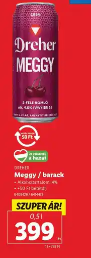 Lidl Dreher Meggy / Barack ajánlat