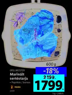 Lidl GRILLMEISTER Marinált sertéstarja ajánlat