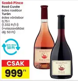 Spar Szabó Pince Rosé Cuvée, Turán ajánlat