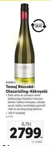 Lidl Tomaj Rózsakő-Olaszrizling-Kéknyelű ajánlat