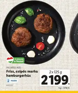 Lidl Falluvégi Hús Friss, csípős marha hamburgerhús ajánlat