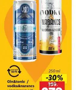 Lidl Gin&tonic / vodka&narancs ajánlat