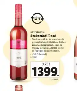Lidl Mészáros Pál Szekszárdi Rosé ajánlat