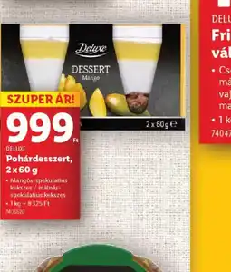 Lidl Delux Pohárdesszert ajánlat