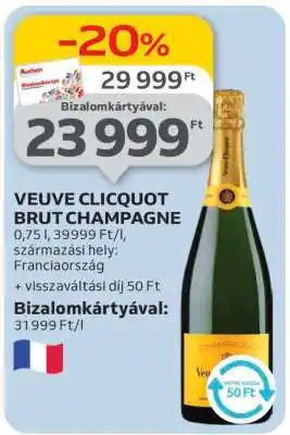 Auchan VEUVE CLICQUOT BRUT CHAMPAGNE ajánlat