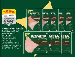 Auchan KOMETA KEMENCÉS SONKA, KARAJ, TARJA VAGY CSÜLÖK ajánlat
