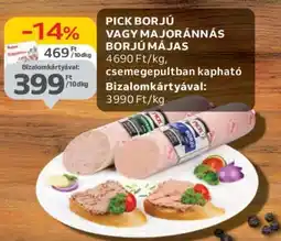 Auchan PICK Borjú vagy Majoránnás Borjú Májas ajánlat