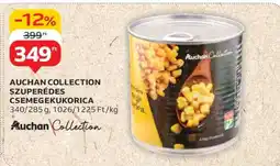 Auchan Auchan Collection Szuperédes Csemegekukorica ajánlat