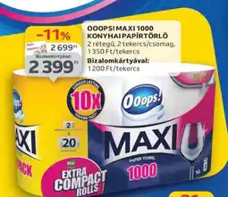 Auchan OOOPS! MAXI 1000 KONYHAI PAPÍRTÖRLŐ ajánlat