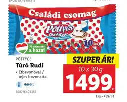 Lidl Pöttyös Túró Rudi ajánlat