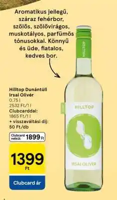 Tesco Hilltop Dunántúli Irsai Olivér ajánlat