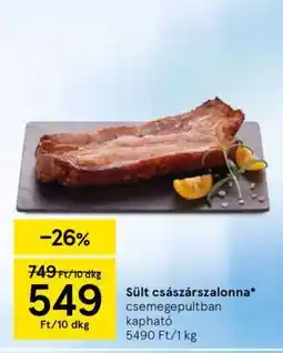 Tesco Sült császárszalonna ajánlat