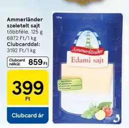 Tesco AMMERLÄNDER SZELETELT SAJT ajánlat