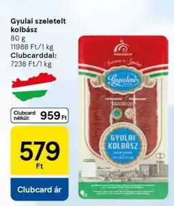 Tesco Gyulai Szeletelt Kolbász ajánlat