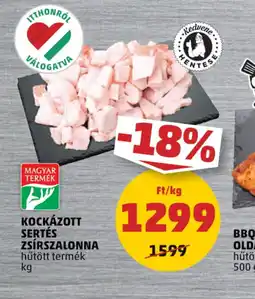 PENNY Kockázott sertés zsírszalonna ajánlat