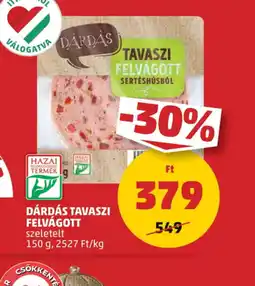 PENNY Dárdás Tavaszi Felvágott ajánlat