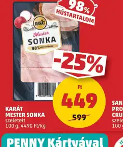 PENNY Karát Mester Sonka ajánlat