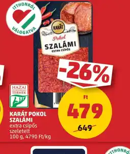 PENNY Karát Pokol Szalámi ajánlat