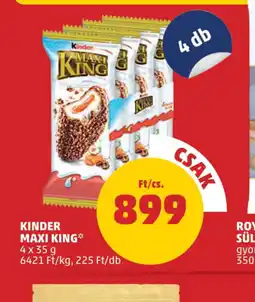 PENNY Kinder Maxi King ajánlat