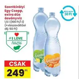 Spar Szentkirályi Egy Csepp, extra dús ásványvíz ajánlat