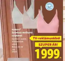 Lidl esmara Seamless melltartó csipkével ajánlat