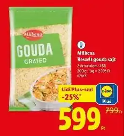 Lidl MILBONA Reszelt gouda sajt ajánlat