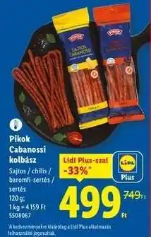 Lidl PIKOK Cabanossi kolbász ajánlat