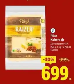 Lidl PILOS Kaizer sajt ajánlat