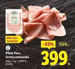 Lidl PIKOK PURE Sertéscombsonka ajánlat