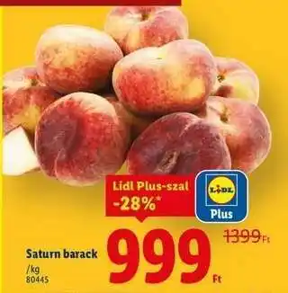 Lidl Saturn barack ajánlat