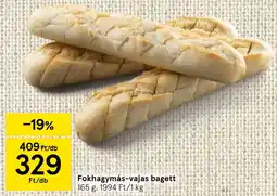 Tesco Fokhagymás-vajas bagett ajánlat