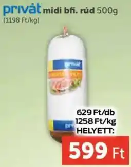 PRIVÁT Privát midi bfi. rúd ajánlat