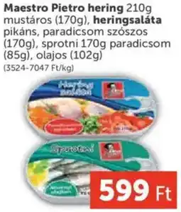 PRIVÁT Maestro Pietro hering, heringsaláta ajánlat