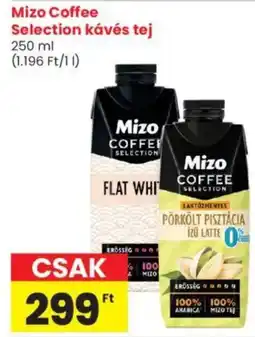 Spar Market Mizo Coffee Selection kávés tej ajánlat