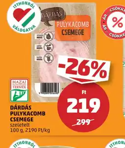 PENNY Dárdás Pulykacomb Csemege ajánlat