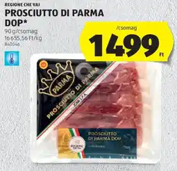 ALDI Regione Che Vai Prosciutto di Parma DOP ajánlat
